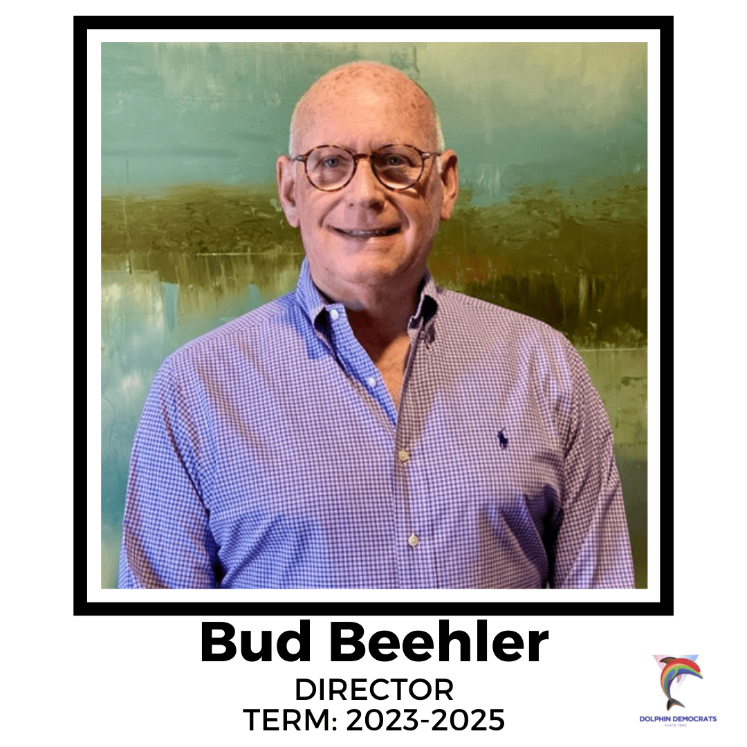 Bud Beehler - Director 2023-2025