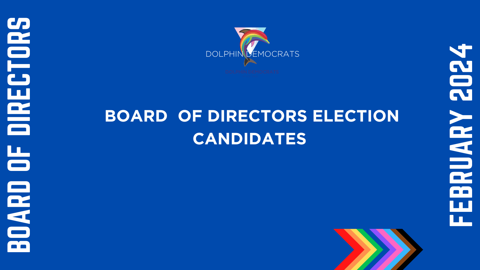 Board of Directors Candidates - 2024 - Dolphin Democrats