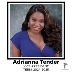 Adrianna Tender - Vice President 2024-2025